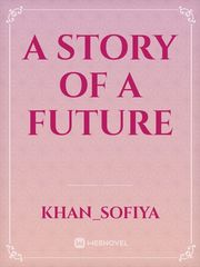 A Story of a Future Book