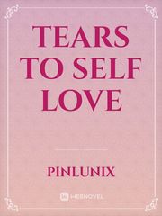 Tears to Self Love Book