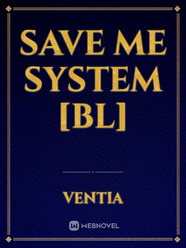 Save Me System [BL] Book