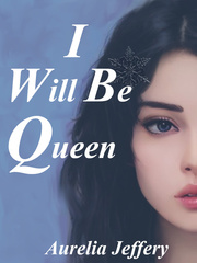 I Will Be Queen Book