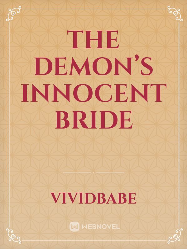 The Demon’s Innocent Bride