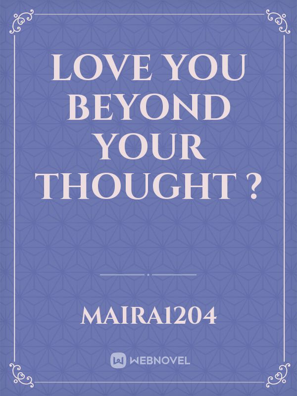 Love you beyond your thought ? Book