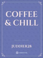Coffee & Chill Book