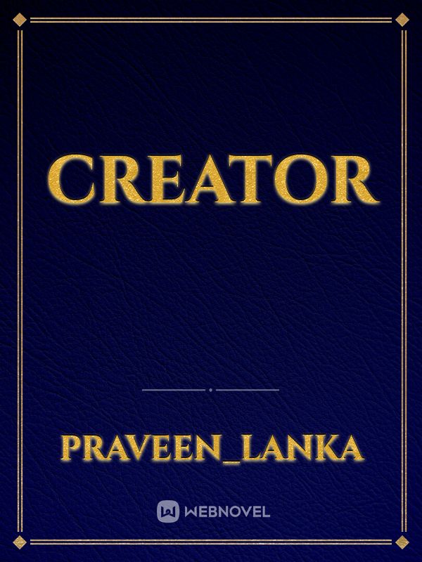 Creator