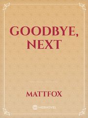 Goodbye, next Book