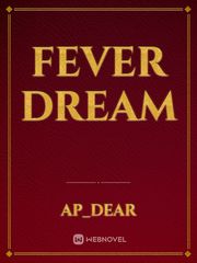 fever dream Book