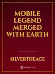 Mobile Legend merged with earth Book