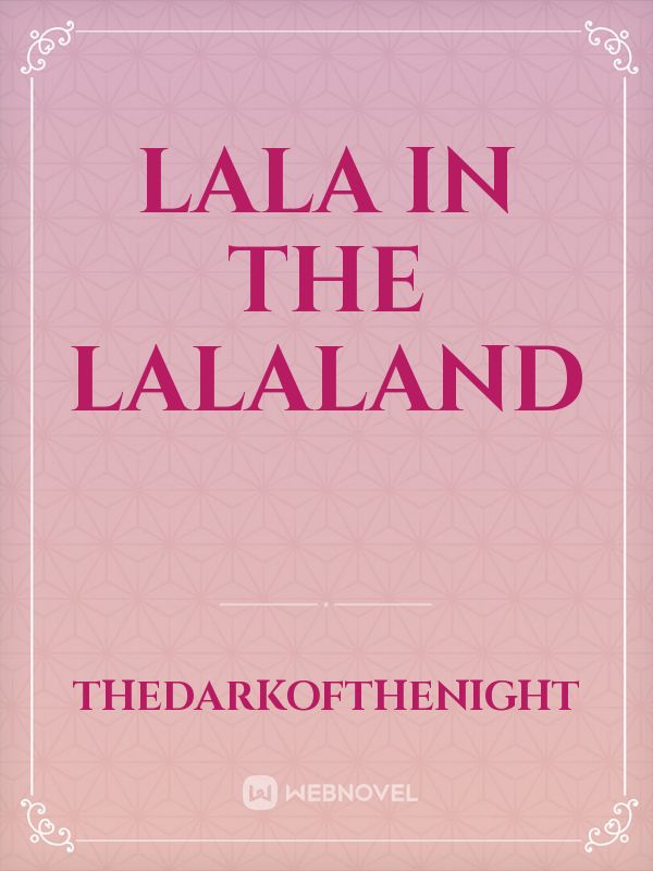 Lala In The Lalaland Book