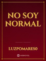 No soy normal Book