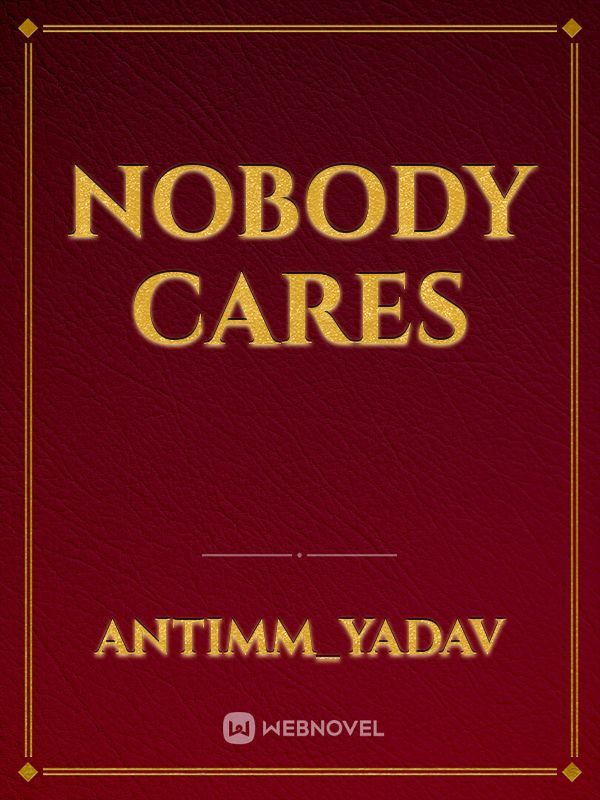 nobody cares Book