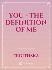 You - The Definition Of Me Book