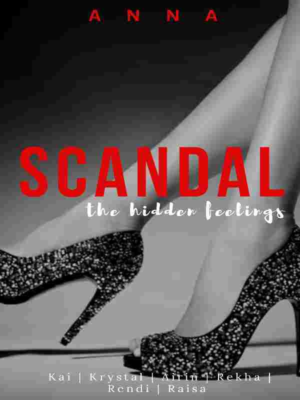 Scandal - the hidden feelings
