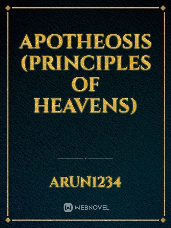 Apotheosis (Principles of heavens)