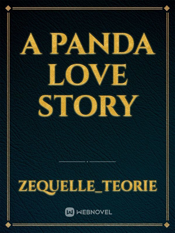 A Panda Love Story