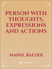 Person with thoughts, expressions and actions Book