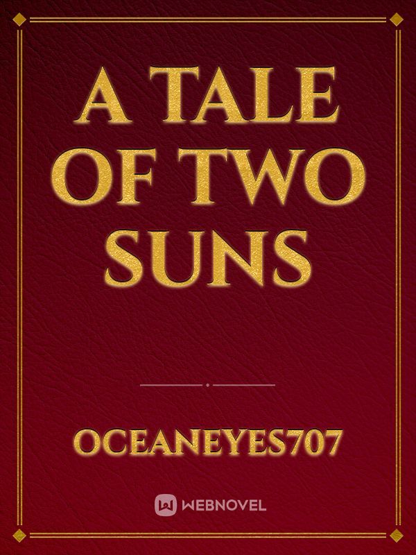 A Tale of Two Suns
