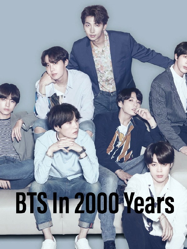 BTS in 2000 years