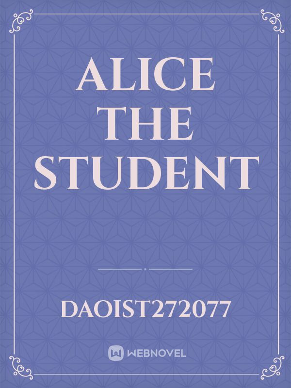 Alice the student Book
