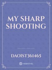 My sharp shooting Book