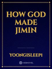 How God made Jimin Book