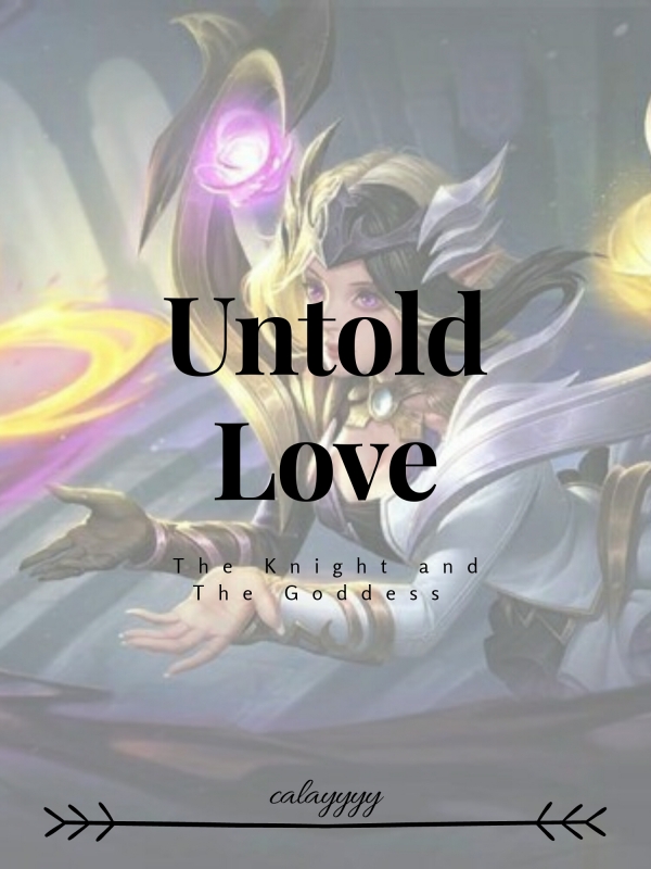 Untold Love: The Knight and The Goddess