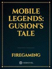 Mobile Legends: Gusion's Tale Book