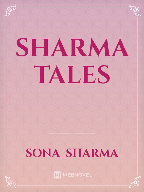 Sharma tales