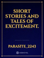 Short Stories and Tales of Excitement. Book