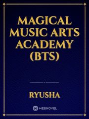 MAGICAL MUSIC ARTS ACADEMY (BTS) Book