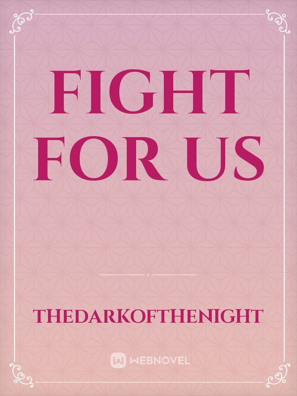 Fight For Us Book