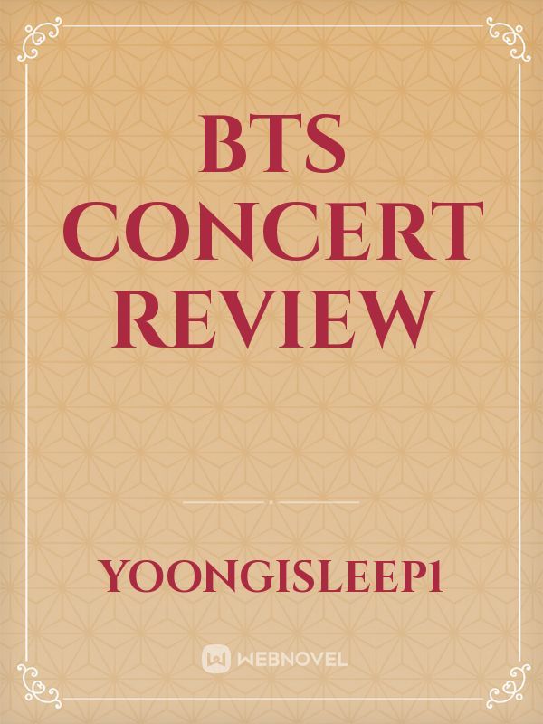 BTS Concert review