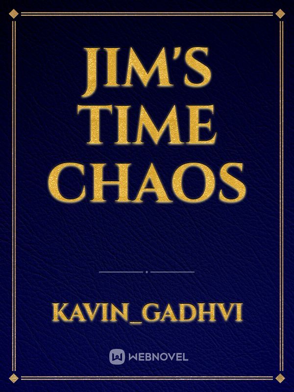 Jim's time chaos Book