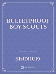 bulletproof boy Scouts Book
