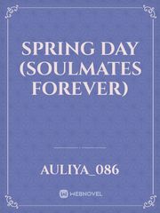 Spring Day (soulmates forever) Book