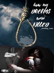 how my DREAMS were KILLED Book