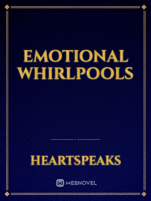 EMOTIONAL WHIRLPOOLS Book