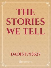 The Stories We Tell Book