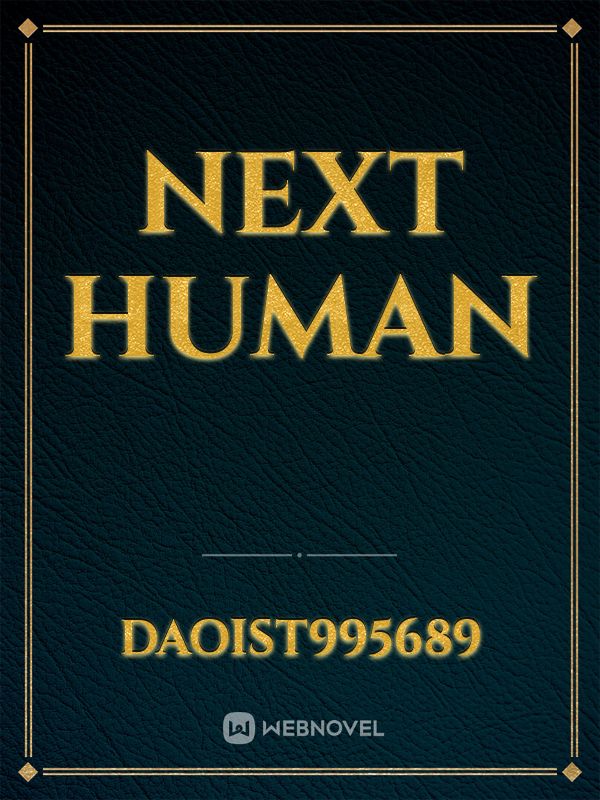 Next human
