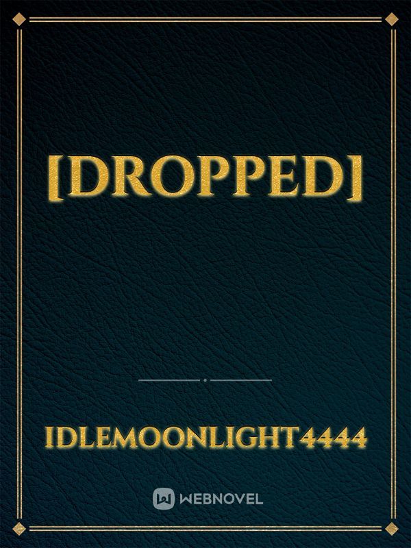 [DROPPED]
