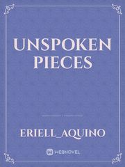 Unspoken Pieces Book