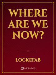 Where are we now? Book
