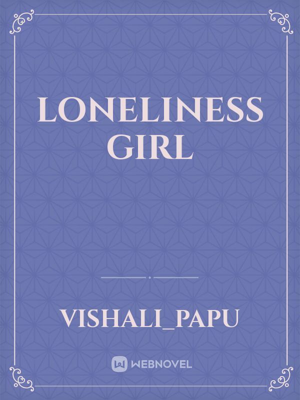 loneliness girl
