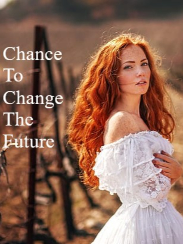 Chance To Change The Future Book