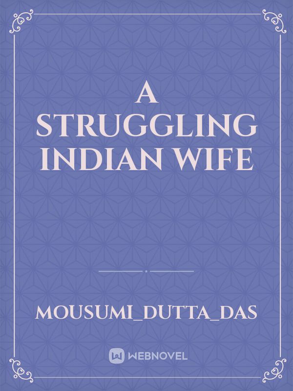 A Struggling Indian Wife Book