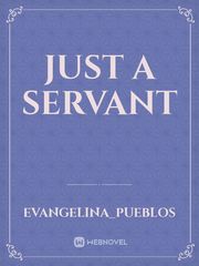 Just a Servant Book