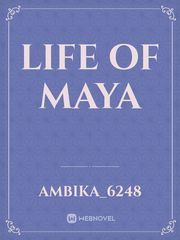 Life of Maya Book