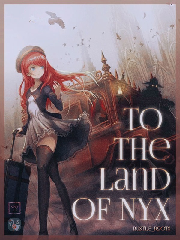 To The Land of Nyx (Rewrite) Book