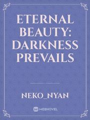Eternal Beauty: Darkness Prevails Book