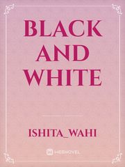 BLACK AND WHITE Book