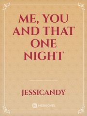 Me, you and that one night Book